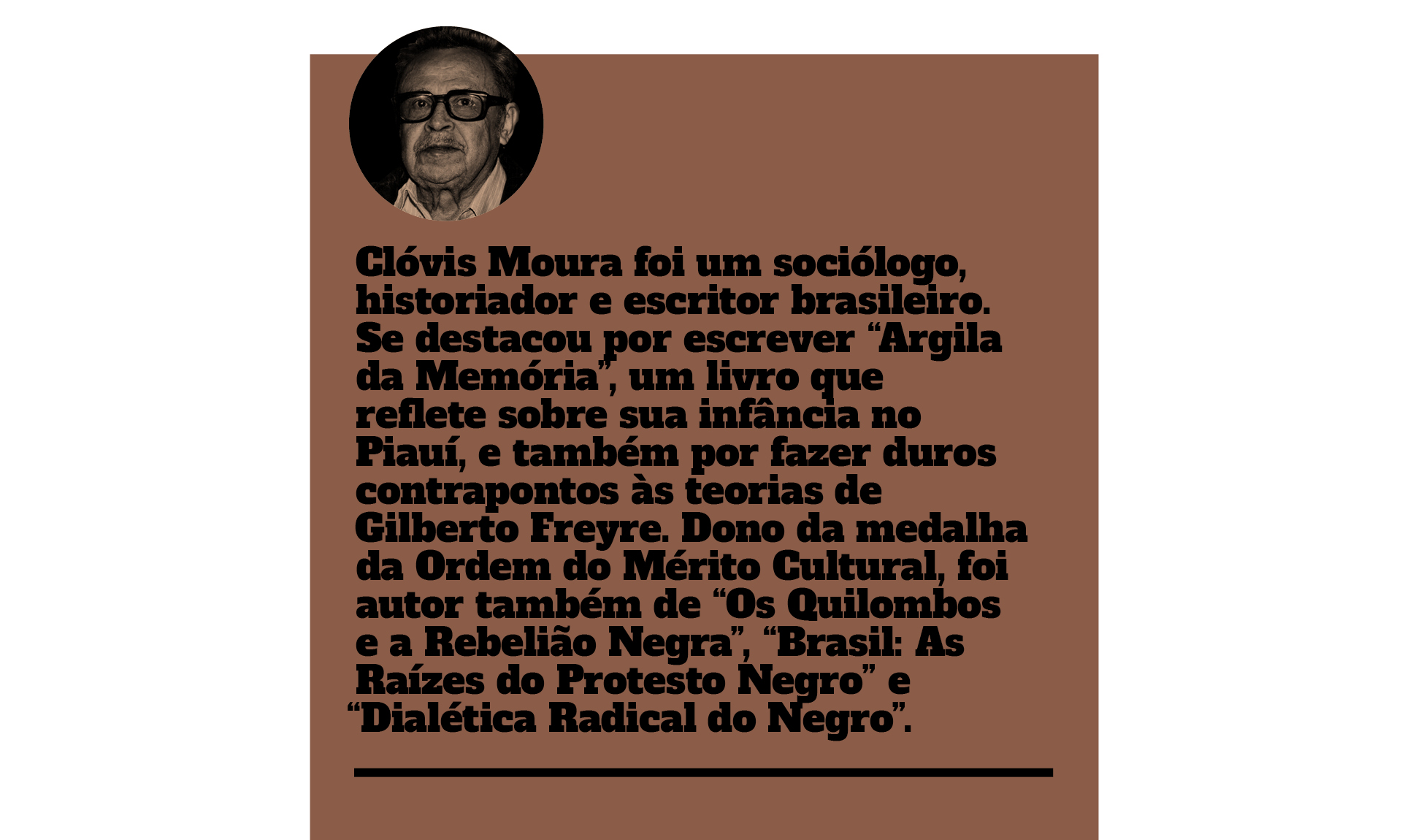 Quem foi Clóvis Moura